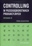 Okładka książki Controlling w przedsiębiorstwach produkcyjnych