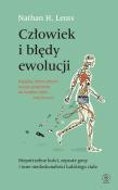 Człowiek i błędy ewolucji. Autor: Lents Nathan H.. Dadada.pl Okładka książki Człowiek i błędy ewolucji