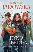 Dynia i jemioła. Nietypowe historie świąteczne. Autor: Jadowska Aneta. Dadada.pl Okładka książki Dynia i jemioła. Nietypowe historie świąteczne