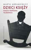 Dzieci księży tw.. Autor: Abamowicz Marta. Dadada.pl Okładka książki Dzieci księży tw.