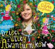 Dzieci z ulicy Awanturników audiobook. Autor: Lindgren Astrid. Dadada.pl Okładka książki Dzieci z ulicy Awanturników audiobook