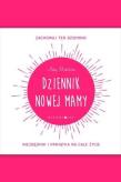 Okładka książki Dziennik nowej mamy