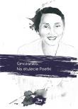 Ginczanka Na stulecie Poetki. Autor: Opracowanie zbiorowe. Dadada.pl Okładka książki Ginczanka Na stulecie Poetki