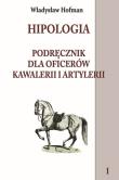 Hipologia Tom 1. Autor: Władysław Hofman. Dadada.pl Okładka książki Hipologia Tom 1