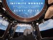 Infinite Wonder. Autor: Scott Kelly. Dadada.pl Okładka książki Infinite Wonder