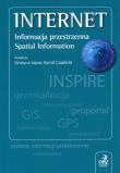 Internet Informacja przestrzenna Spatial Information. Autor: Czaplicki Kamil, Szpor Grażyna. Dadada.pl Okładka książki Internet Informacja przestrzenna Spatial Information