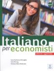 Italiano per economisti - edizione aggiornata. Autor: Laura Incalcaterra McLoughlin, Pla-Lang Luisa, Schiavo-Rotheneder Giovanna. Dadada.pl Okładka książki Italiano per economisti - edizione aggiornata