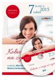 Kobieta z wizją na życie - CD MP3 - Audiobook. Autor: Alina Wieja, Bożena Ciechanowska. Dadada.pl Okładka książki Kobieta z wizją na życie - CD MP3 - Audiobook