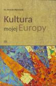 Okładka książki Kultura mojej Europy