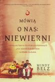 Mówią o nas: niewierni. Autor: Mindy Belz. Dadada.pl Okładka książki Mówią o nas: niewierni