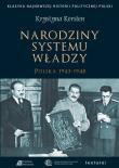 Okładka książki Narodziny systemu władzy