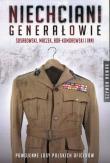 Niechciani generałowie. Autor: Nowak Szymon. Dadada.pl Okładka książki Niechciani generałowie