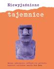 Niewyjaśnione tajemnice. Autor: Levy Joel. Dadada.pl Okładka książki Niewyjaśnione tajemnice