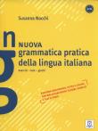 Nuova grammatica pratica della lingua italiana. Autor: Nocchi Susanna. Dadada.pl Okładka książki Nuova grammatica pratica della lingua italiana