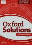 Oxford Solutions Pre-Intermediate Ćwiczena 2015. Autor: Tim Falla i Paul A. Davies, Joanna Sobierska. Dadada.pl Okładka książki Oxford Solutions Pre-Intermediate Ćwiczena 2015
