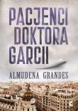 PACJENCI DOKTORA GARCII. Autor: Almudena Grandes. Dadada.pl Okładka książki PACJENCI DOKTORA GARCII