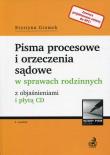 Pisma procesowe i orzeczenia sądowe w sprawach rodzinnych. Autor: Gromek Krystyna. Dadada.pl Okładka książki Pisma procesowe i orzeczenia sądowe w sprawach rodzinnych