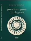 Po co komu poezja i trochę prozy. Autor: Zabłocki Michał J.. Dadada.pl Okładka książki Po co komu poezja i trochę prozy