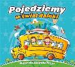 Pojedziemy w świat daleki CD. Autor: Zespół Tęcza. Dadada.pl Okładka książki Pojedziemy w świat daleki CD