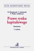 Prawo rynku kapitałowego Komentarz. Autor:   Praca zbiorowa. Dadada.pl Okładka książki Prawo rynku kapitałowego Komentarz