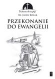 Okładka książki Przekonanie do Ewangelii