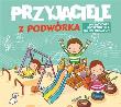 Przyjaciele z podwórka CD. Autor: praca zbiorowa. Dadada.pl Okładka książki Przyjaciele z podwórka CD