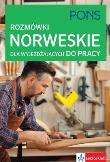 Rozmówki norweskie dla wyjeżdżających do pracy. Autor: Opracowanie zbiorowe. Dadada.pl Okładka książki Rozmówki norweskie dla wyjeżdżających do pracy