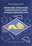 Rozwijanie umiejętności matematycznych dzieci.... Autor: Bilewicz-Kuźnia Barbara. Dadada.pl Okładka książki Rozwijanie umiejętności matematycznych dzieci...