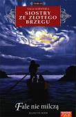 Siostry ze Złotego Brzegu T.33 Fale nie milczą. Autor: Jeanette Semb. Dadada.pl Okładka książki Siostry ze Złotego Brzegu T.33 Fale nie milczą