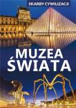 Okładka książki Skarby cywilizacji Muzea świata