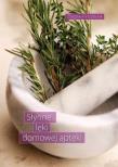 Słynne leki domowej apteki. Autor: Przybylak Zbigniew. Dadada.pl Okładka książki Słynne leki domowej apteki