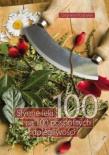 Słynne leki na 100 pospolitych dolegliwości. Autor: Przybylak Zbigniew. Dadada.pl Okładka książki Słynne leki na 100 pospolitych dolegliwości