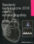 Opakowanie Standardy kardiologiczne 2018 okiem echokardiografisty