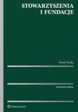 Stowarzyszenia i fundacje. Autor: Suski Paweł. Dadada.pl Okładka książki Stowarzyszenia i fundacje