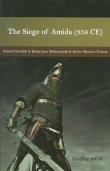 The Siege of Amida (359 CE). Autor: Farrokh Kaveh, Maksymiuk Katarzyna, Gracia Javier Sanchez. Dadada.pl Okładka książki The Siege of Amida (359 CE)