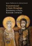 Uczestniczyć w losie Drugiego. Autor: Dudkiewicz Ignacy, Andrzej Szostek. Dadada.pl Okładka książki Uczestniczyć w losie Drugiego