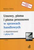 Okładka książki Umowy pisma i pisma procesowe w sprawach handlowych z objaśnieniami i płytą CD