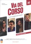 Via del Corso A2 Libro dello studente ed esercizi + 2 CD + DVD. Autor: Marin Telis, Pierangela Diadori. Dadada.pl Okładka książki Via del Corso A2 Libro dello studente ed esercizi + 2 CD + DVD