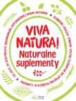 Okładka książki Viva natura! Naturalne suplementy