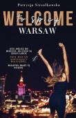 WELCOME TO SPICY WARSAW. Autor: PATRYCJA STRZAŁKOWSKA. Dadada.pl Okładka książki WELCOME TO SPICY WARSAW