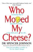 Who Moved My Cheese. Autor: Spencer Johnson. Dadada.pl Okładka książki Who Moved My Cheese