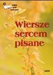 Okładka książki Wiersze sercem pisane 9. Antologia poetów współ.