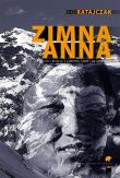 Zimna Anna. Autor: Marek Ratajczak. Dadada.pl Okładka książki Zimna Anna
