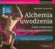 Alchemia uwodzenia czyli erotyczna manipulacja mężczyznami - Audiobook. Autor: Agnieszka Ornatowska. Dadada.pl Okładka książki Alchemia uwodzenia czyli erotyczna manipulacja mężczyznami - Audiobook
