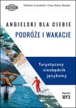 Okładka książki Angielski dla ciebie podróże i wakacje
