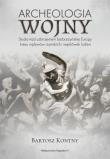 Okładka książki Archeologia wojny