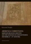 Armenia Christiana. Autor: Stopka Krzysztof. Dadada.pl Okładka książki Armenia Christiana