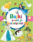 Okładka książki Bajki przed zaśnięciem