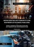 Bezpieczeństwo antyterrorystyczne budynków użyteczności publicznej. Metody i narzędzia. Tom 2. Autor: Barbara Wiśniewska-Paź (red.), Maciej Szostak. Dadada.pl Okładka książki Bezpieczeństwo antyterrorystyczne budynków użyteczności publicznej. Metody i narzędzia. Tom 2