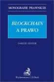 Blockchain a prawo. Autor: Szostek Dariusz. Dadada.pl Okładka książki Blockchain a prawo